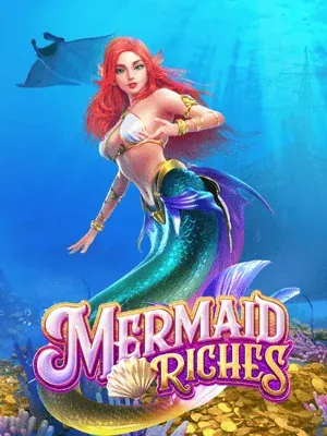 Mermaid Riches — สล็อต PG